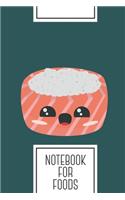 Notebook for Foods