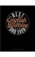 Best English Bulldog Dad Ever