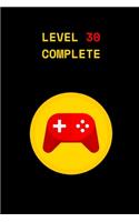 Level 30 Complete
