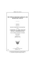 The views of military advocacy and beneficiary groups