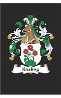 Kissling: Kissling Coat of Arms and Family Crest Notebook Journal (6 x 9 - 100 pages)