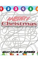 Merry Christmas Adult Color By Numbers: a beautiful colouring book with Christmas designs on a black background, for gloriously vivid colours