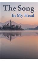 The Song In My Head Journal