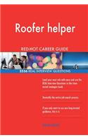 Roofer helper RED-HOT Career Guide; 2556 REAL Interview Questions