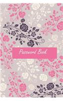 Password Book: Password Journal / Password Organizer / Password Keeper / Internet Usernames and Passwords / Internet Password Logbook: A Passkey Log Book, Keeper, (50 Password Book)