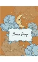 Dream Diary: Happy Moon Sleep, Monitor Healthy Sleep Habits And Insomnia, Sleep Tracker Log Journal 120 pages 8.5" x 11"