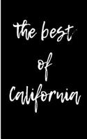 The Best of California: Blank Lined Journal - California Travel Journal, Journals for Vacation