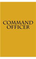 Command Officer: A Themed Notebook Journal for Your Everyday Needs