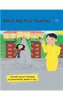 Meet My First Teacher