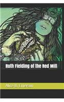 Ruth Fielding of the Red Mill