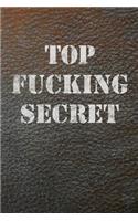 Top Fucking Secret