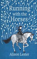 Running with the Horses