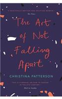 Art of Not Falling Apart