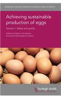 Achieving Sustainable Production of Eggs Volume 1