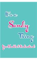 It's a Sandy Thing You Wouldn't Understand