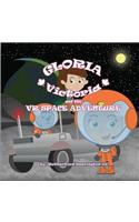 Gloria Victoria and the VR Space Adventure