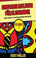 Einfaches Malbuch für Kleinkinder (Osterrei 1)