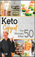 Keto Copycat Cookbook for Women after 50
