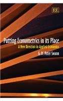 Putting Econometrics in its Place