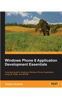 Windows Phone 8 Application Development Essentials