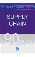 Supply Chain in 90 Minutes