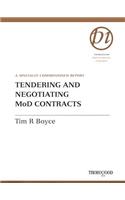 Tendering and Negotiating MoD Contracts