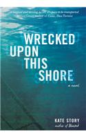 Wrecked Upon This Shore