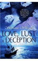 Love, Lust and Deception: The Story Continues