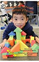 Shapes at School/Les formes a`l'e`cole