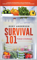 Survival 101 Food Storage