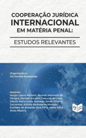 Cooperação Jurídica Internacional em Matéria Penal