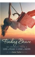 Finding Brave