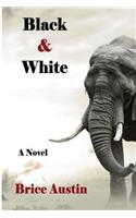 Black & White
