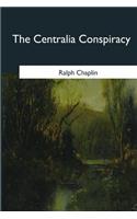 The Centralia Conspiracy