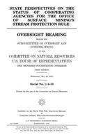 State perspectives on the status of cooperating agencies for the Office of Surface Mining's stream protection rule