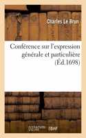 Conférence Sur l'Expression Générale Et Particulière