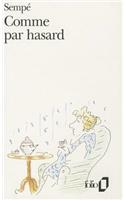 Comme Par Hasard: (A38176 Folio)