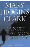 Nuit Est Mon Royaume (La)