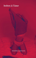 Bobos à l'âme