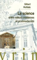 La Science Entre Valeurs Modernes Et Postmodernite