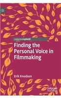 Finding the Personal Voice in Filmmaking