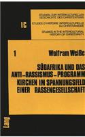 Suedafrika Und Das Anti-Rassismus-Programm