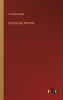 Lectures and Sermons