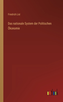 nationale System der Politischen Ökonomie