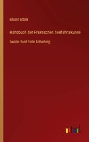 Handbuch der Praktischen Seefahrtskunde