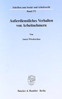 Ausserdienstliches Verhalten Von Arbeitnehmern