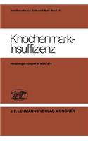 Knochenmark-Insuffizienz