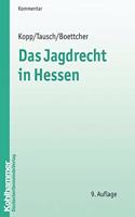 Das Jagdrecht Im Lande Hessen