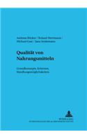Qualitaet Von Nahrungsmitteln