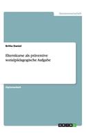 Elternkurse als präventive sozialpädagogische Aufgabe